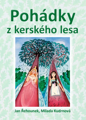 Pohádky z kerského lesa